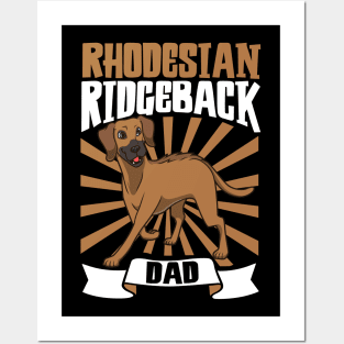 Rhodesian Ridgeback Dad - Rhodesian Ridgeback Posters and Art